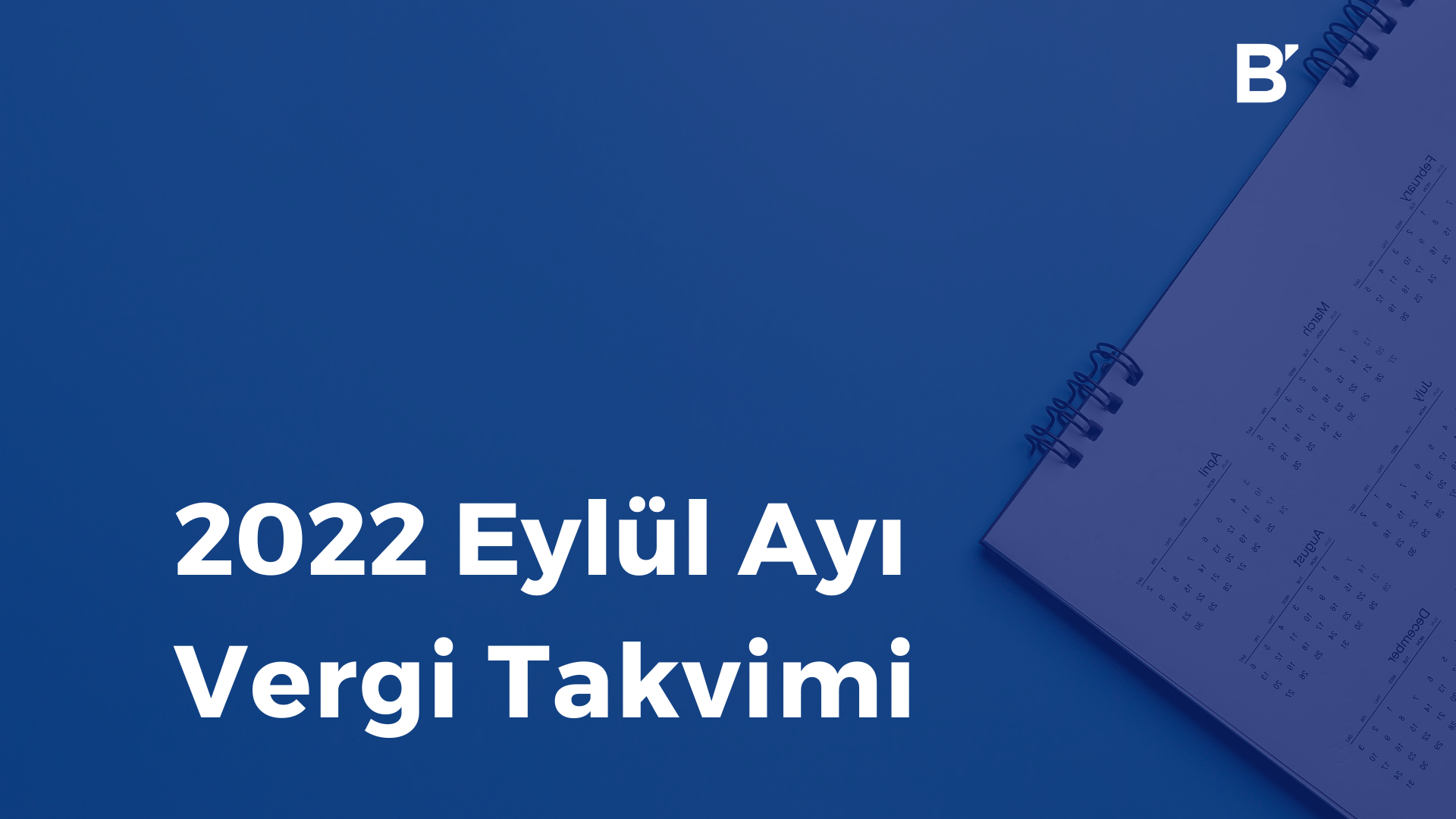 Bilgener Eylül Ayı Vergi Takvimi