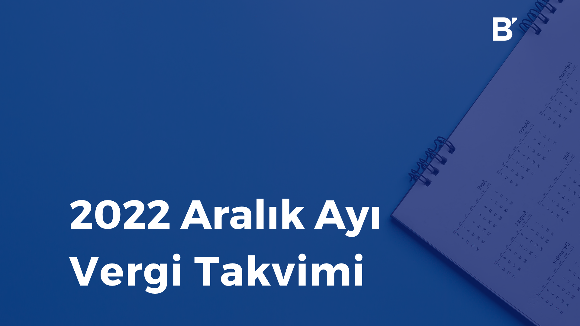 Bilgener Aralık Ayı Vergi Takvimi