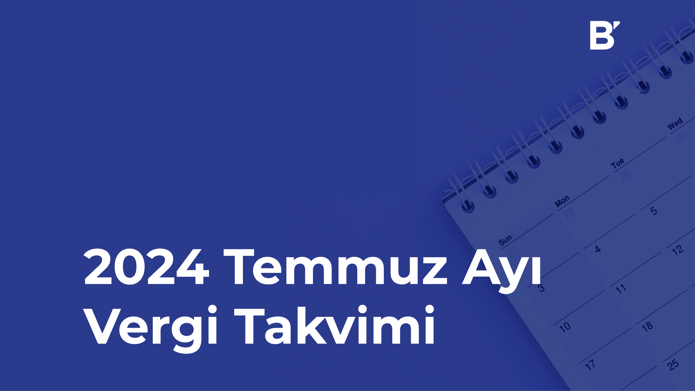 2024 Temmuz Vergi Takvimi Kapak